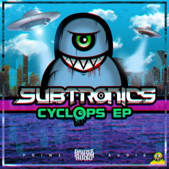 Subtronics – Cyclops