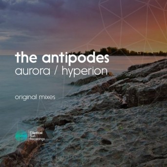 The Antipodes – Aurora / Hyperion