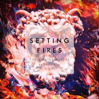 The Chainsmokers – Setting Fires (Remixes)