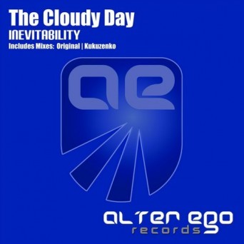 The Cloudy Day – Inevitability