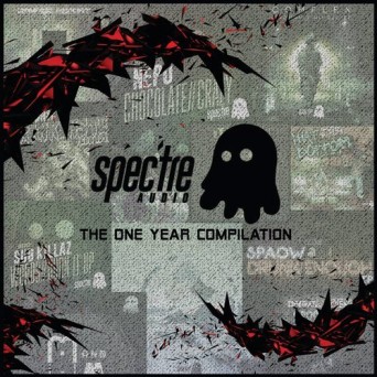 Spectre Audio: The One Year Compilation LP