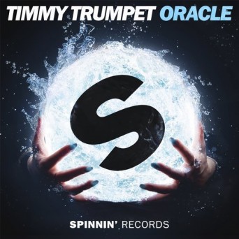 Timmy Trumpet – Oracle