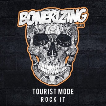 Tourist Mode – Rock It