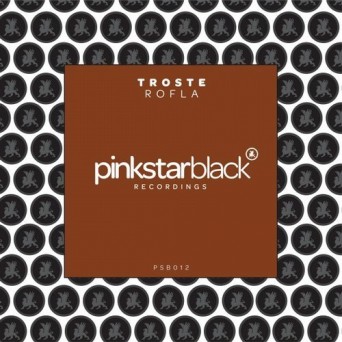 Troste – Rofla