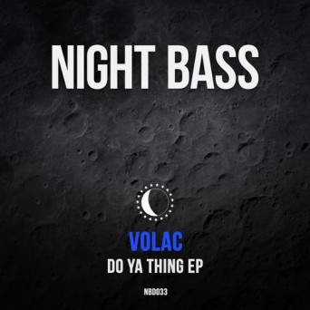 Volac – Do Ya Thing