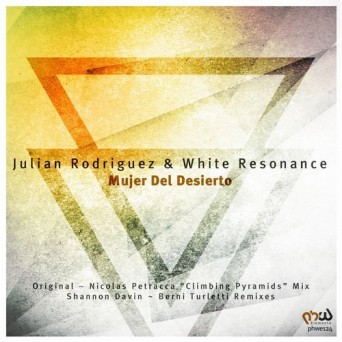 Julian Rodriguez & White Resonance – Mujer Del Desierto