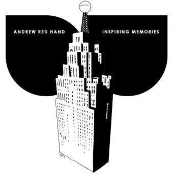 Andrew Red Hand – Inspiring Memories