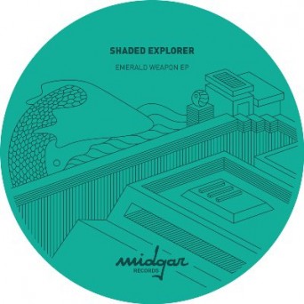 Shaded Explorer – Emerald Weapon EP