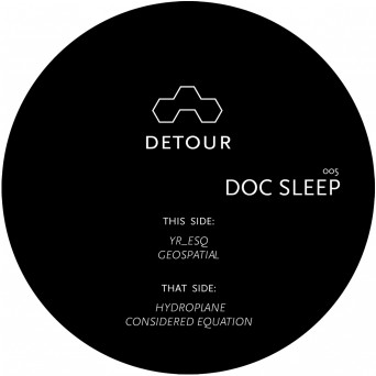 Doc Sleep – DETOUR005