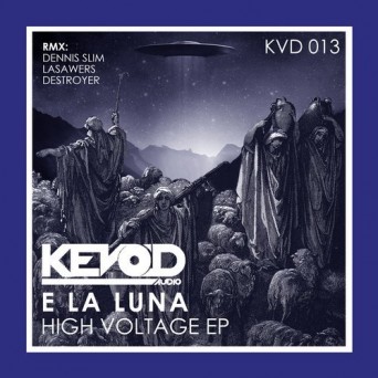E la Luna – High Voltage EP