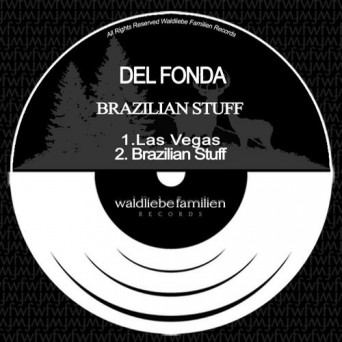 Del Fonda – Brazilian Stuff