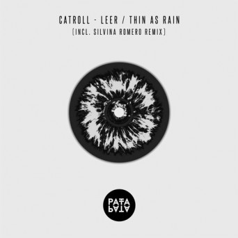 CatRoll – Leer / Thin As Rain
