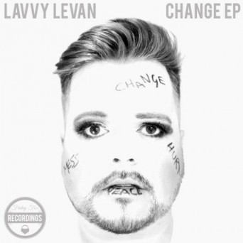 Lavvy Levan – Change EP