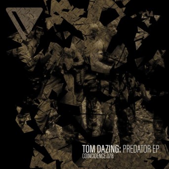 Tom Dazing – Predator