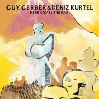 Guy Gerber – Here Comes The Rain