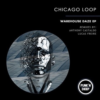 Chicago Loop – Warehouse Daze