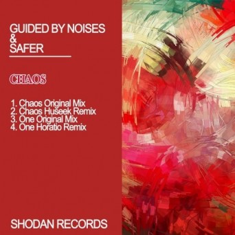 Guided By Noises – Chaos