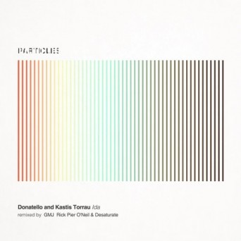 Kastis Torrau & Donatello – Ida (Rick Pier O’Neil & Desaturate Remix, GMJ Remixes)