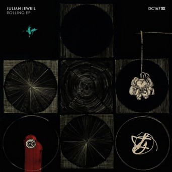 Julian Jeweil – Rolling EP