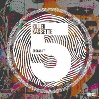Killed Kassette – Organs EP