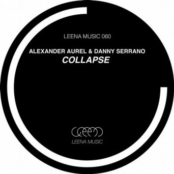 Alexander Aurel, Danny Serrano – Collapse