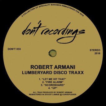 Robert Armani – Lumberyard Disco Traxx