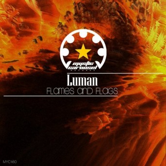 Luman – Flames and Flags