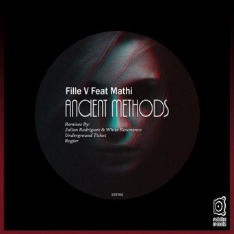 Fille V & Mathi – Ancient Methods