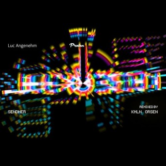 Luc Angenehm – Sendher