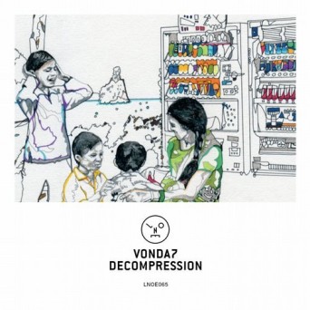 VONDA7 – Decompression