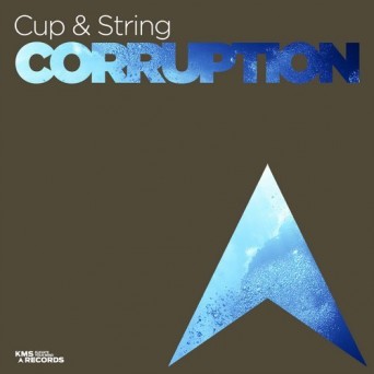 Cup & String – Corruption