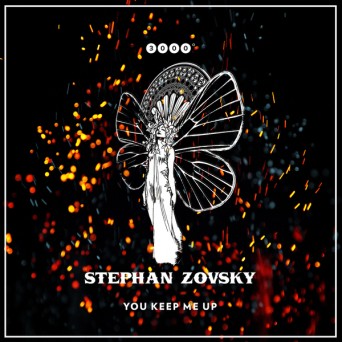 Stephan Zovsky – You Keep Me Up