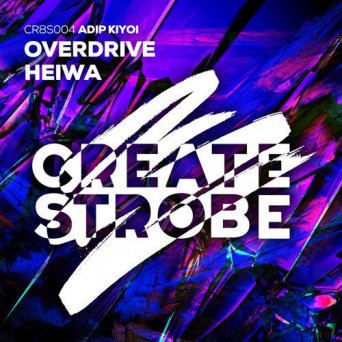 Adip Kiyoi – Overdrive / Heiwa