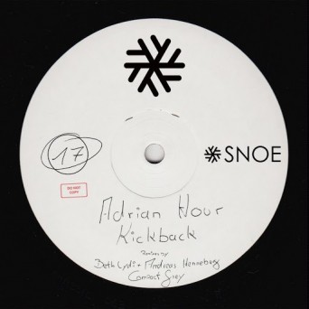 Adrian Hour – Kickback