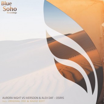 Aurora Night & Iversoon & Alex Daf – Osiris