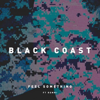 Black Coast & Remmi – Feel Something