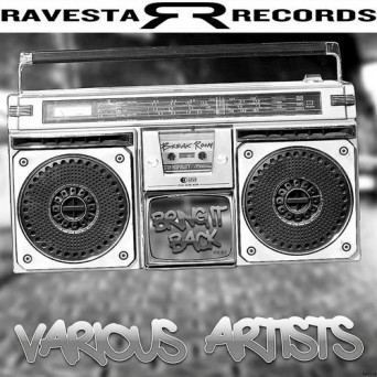Ravesta Records: Bring It Back Vol # 2