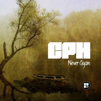 CPH & Jay Dubz – Never Again