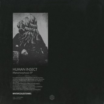 Human Insect – Metamorphosis