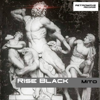 Rise Black – Mito