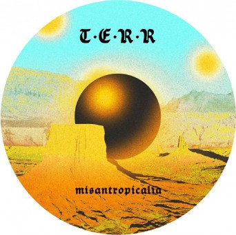 TERR – Misantropicalia EP