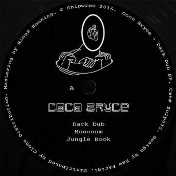 Coco Bryce – Dark Dub