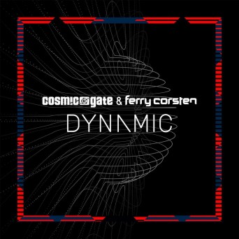 Cosmic Gate & Ferry Corsten – Dynamic