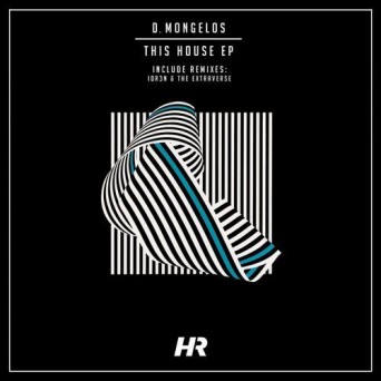 D.Mongelos – This House EP