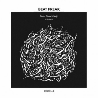 David Glass & Moji – Beat Freak