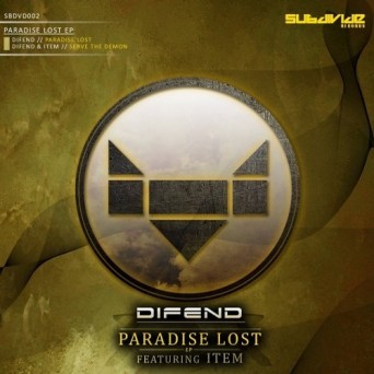 Difend & Item – Paradise Lost