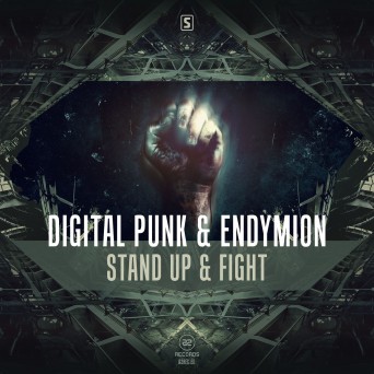 Digital Punk & Endymion – Stand Up & Fight