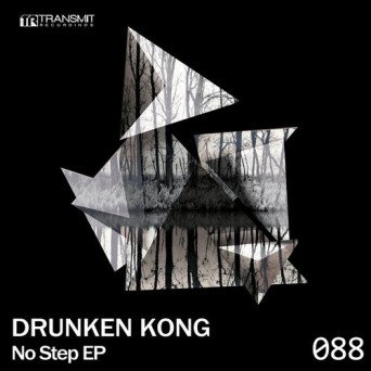 Drunken Kong – No Step EP