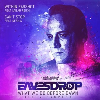 Eavesdrop – What We Do Before Dawn Album Sampler