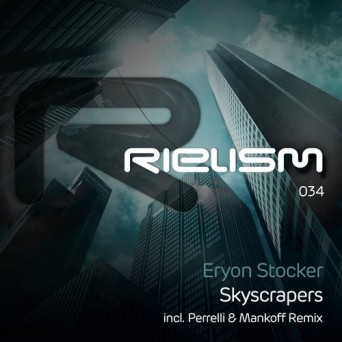 Eryon Stocker – Skyscrapers